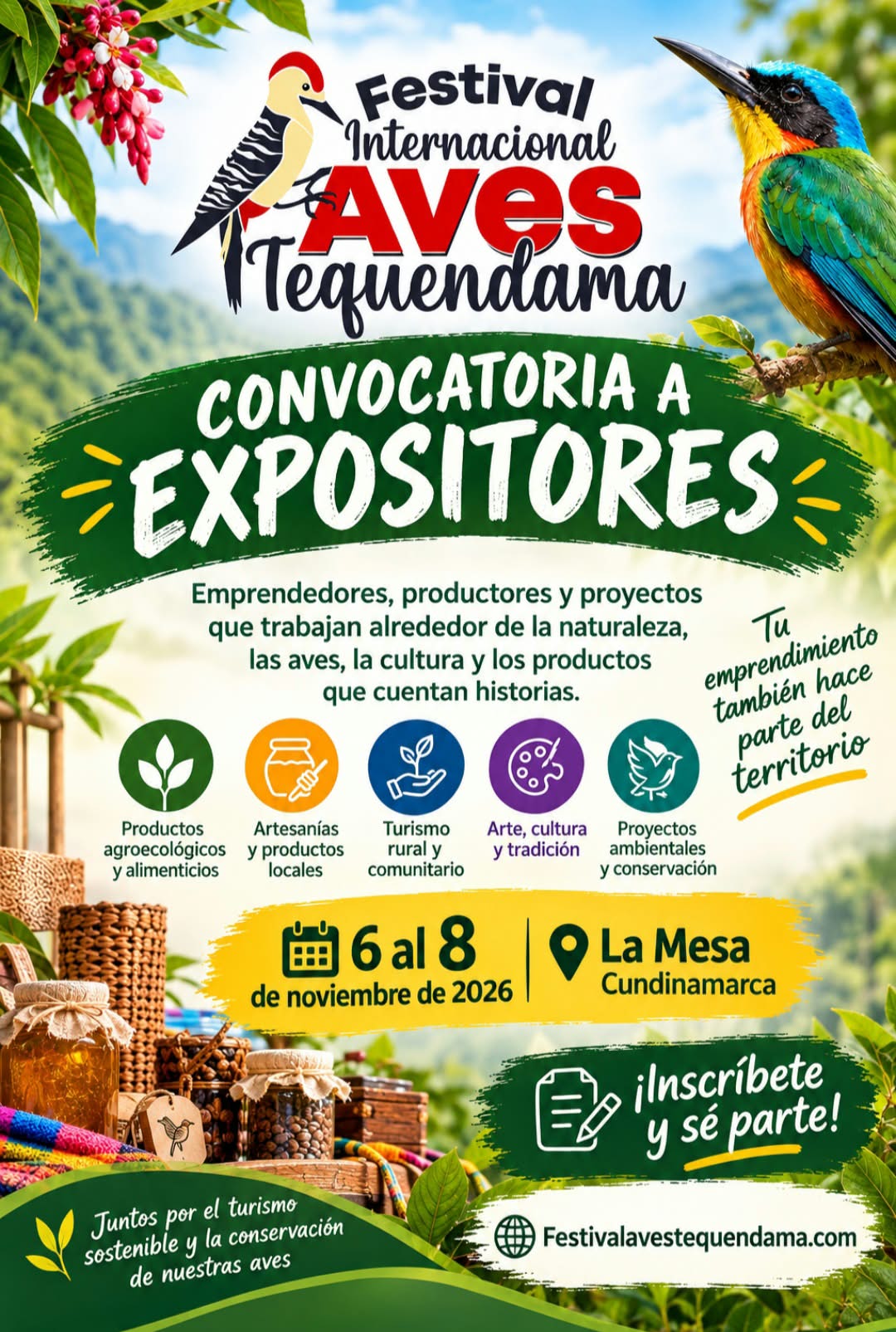Cartel de la convocatoria a expositores del Festival Internacional Aves Tequendama: 6 al 8 de noviembre de 2026 en La Mesa, Cundinamarca.